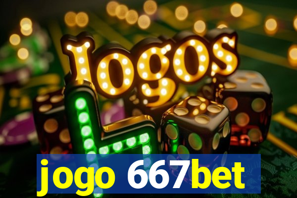 jogo 667bet